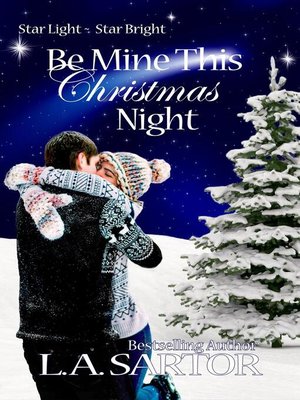 cover image of Be Mine This Christmas Night